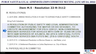 #Atlanta City Council Public Safety & Legal Administration Committee Meeting: January 24, 2022