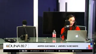 Duna FM / Antes Que Nada / Jueves 16 de Mayo