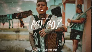 🔥 [FREE] "Asi Soy" - Santa Fe Klan Rap Instrumental x Latin Mexican Rap Beat 2022 Uso Libre