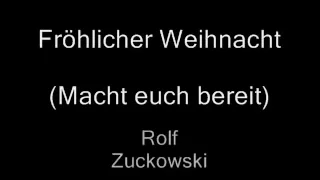 Rolf Zuckowski Fröhliche Weihnacht (Macht euch bereit)