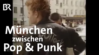 Zwischen Punk und Subkultur: Die 1980er Jahre in München | Schwaben & Altbayern | BR