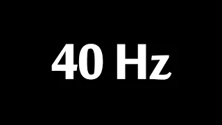 40 Hz Test Tone 1 Hour