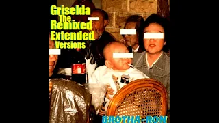 Griselda The Remixed Extended Versions