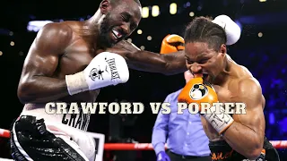 "SHOWTIME" SHAWN PORTER VS TERENCE "BUD" CRAWFORD(FULL FIGHT)