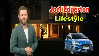 Joel Edgerton The Real Life Story | Joel Edgerton Lifestyle & Biography 2019😍