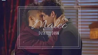 Malec-Dusk Till Dawn