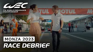 Race Debrief I 2023 6 Hours of Monza I FIA WEC