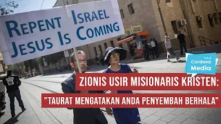 Zionis Israel Usir Misionaris Kristen: "Taurat Mengatakan Anda Penyembah Berhala"