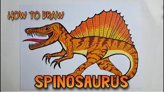 How to Draw a SPINOSAURUS from Jurassic Park 3 | Step By Step