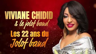 "TEYLOULEEN", "Lii DAFA NIAW" - Viviane Chidid & Le Djolof Band "Anniversaire Les 22 ans Live"