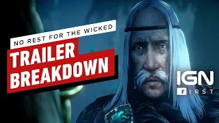 No Rest for the Wicked: Trailer Developer Breakdown - IGN First