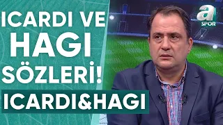 Serkan Korkmaz: "Hagi Galatasaray'da Hiç Böyle Bir İlgi Görmedi"/ A Spor / Son Sayfa / 05.08.2023