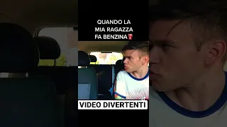 QUANDO LA MIA RAGAZZA FA BENZINA ⛽️ - iPantellas