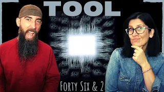 TOOL - Forty Six & 2 (REACTION) with my wife