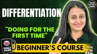 DIFFERENTIATION | BEGINNER'S COURSE JEE 2024 FULL PREPARATION FROM BASICS | MATHEMATICALLY INCLINED