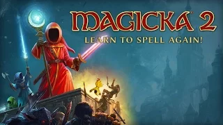 Magicka 2.  Бытовая магия.  Обзор игры Magicka 2.