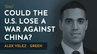 Could America Lose a War Against China Over Taiwan? | Alex Velez-Green