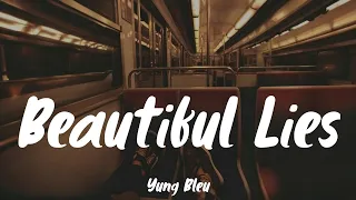 Beautiful Lies - Yung Bleu (Lyrics) ||Jacquees