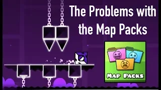 The Problems with the Map Packs - Geometry Dash Rant