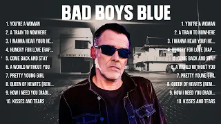 Bad Boys Blue Greatest Hits Full Album ▶️ Full Album ▶️ Top 10 Hits of All Time