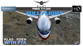 Prepar3D v4 with PTA | KLAS ✈ KDEN | PMDG 777-200