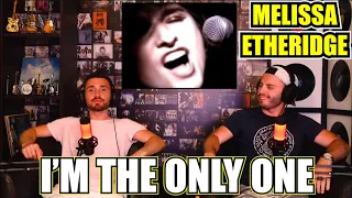 MELISSA ETHERIDGE - I'M THE ONLY ONE (Music Video) | FIRST TIME REACTION