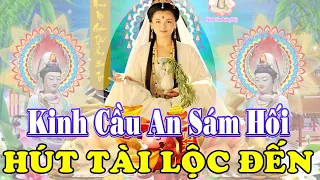 Ngày 23 Âm Tụng Kinh Cầu An Sám Hối Tài Lộc Như Ý Quan Âm Gia Hộ Tiêu Bệnh Gia Đạo Êm Ấm Hưng Thịnh