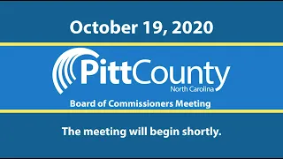 Pitt County Board of Commissioners Meeting for 10/19/2020