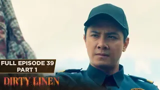 Dirty Linen Full Episode 39 - Part 1/3 | English Subbed