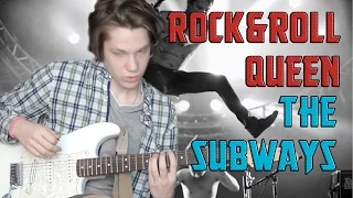 Разбор Rock & Roll Queen - The Subways на русском // Rock & Roll Queen - The Subways tutorial