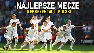 Najlepsze Mecze Reprezentacji Polski ᴴᴰ (Polski Komentarz)