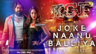 Jokae |video| KGF| Kannada | yash | Tamannah | prashant Neel | airaa udupi | Ravi Basror