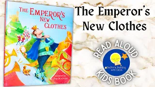 The Emperors New Clothes - Read Aloud Kids Book - A Bedtime Story with Dessi! - Story time