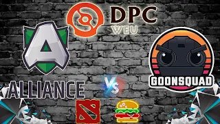 🔴[RU] THE ALLIANCE-GOONSQUAD | DPC WEU 2021/2022 Tour 3: Division I | АЛЬЯНС-ГУНСКВАД