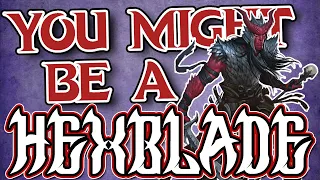 You Might Be a Hexblade | Warlock Subclass Guide for DND 5e