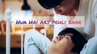 [BL]❤️ Chinese Hindi song mix/ hua hai aaj pehli baar/ be loved in house [Taiwanese bl]