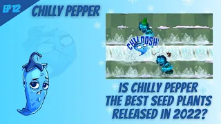 facts about chilly pepper (pvz2)