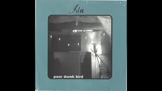Ida - Poor Dumb Bird 7" (1997)