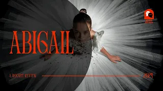 Blood, Humor, and Ballet: Abigail (2024) Movie Review