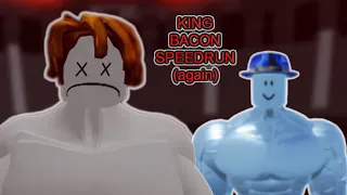 More proof that King Bacon is easy (World Record?) | Mega Noob Simulator