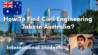 How to Find Civil Engineering Jobs in Australia #civilengineering #students #australia