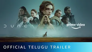 Dune - Official Telugu Trailer | Jon Spaihts, Denis Villeneuve, Eric Roth | Amazon Prime Video