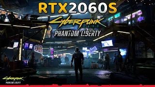 Cybepunk 2077 Phantom Liberty On RTX 2060 Super at 1080p All Settings and DLSS / RT Tested