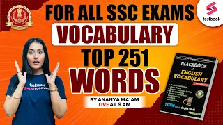 SSC CHSL 2024 English | Black Book of Vocabulary | Top 251 Words | By Ananya Ma'am
