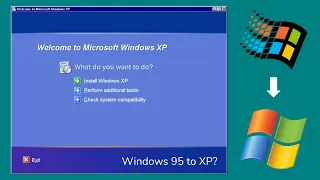 Upgrading from Windows 95 to Windows XP?