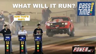 PASS TIME DRAG RACING GAME SHOW- "NAME THE TIME...WIN THE CASH"