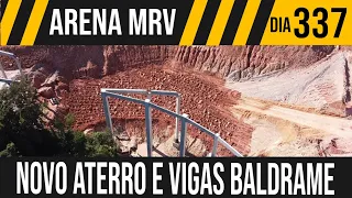 ARENA MRV | 5/11 NOVO ATERRO E VIGAS BALDRAME | 23/03/2021