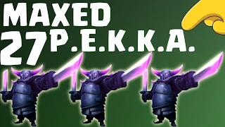 27 MAXED P.E.K.K.A.S !! || CLASH OF CLANS || Let's Play CoC [Deutsch/German || Android/iOS/PC HD]