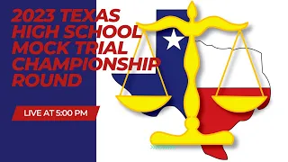 2023 State Mock Trial Competition Championship Round
