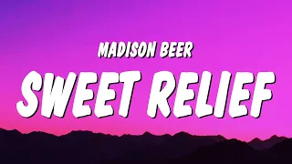 Madison Beer - Sweet Relief (Lyrics)